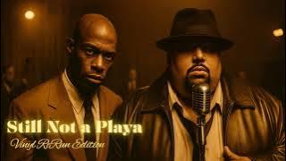 Inspired By: Big Pun ft. Joe - Still Not a Player -- A-Side Motown/B-side Soul & Blues (Vinyl ReRun)