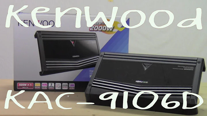 Kenwood KAC-9106D - Out Of The Box