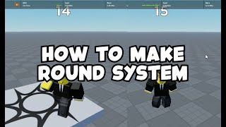 How to Make a Round System! - Roblox Studio