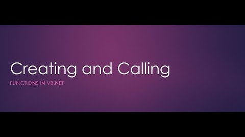 Creating and Calling Functions in VB.NET
