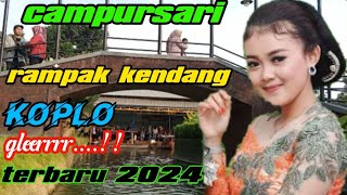 CAMPURSARI RAMPAK KENDANG KOPLO GLERR.......!!!!~NINGGAL KATRESNAN