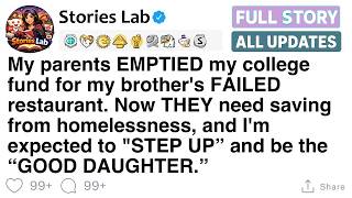 My parents EMPTIED my college fund for my brother's FAILED restaurant  FULL STORY