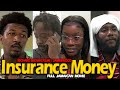 Insurance Money Full Jamaican Movie