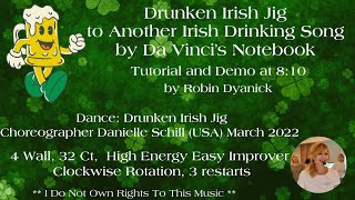 Drunken Irish Jig to Another Irish Drinking Song by Da Vinci's Notebook Line Dance Tutorial and Demo
