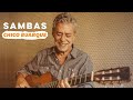 Sambas 🥁 Chico Buarque