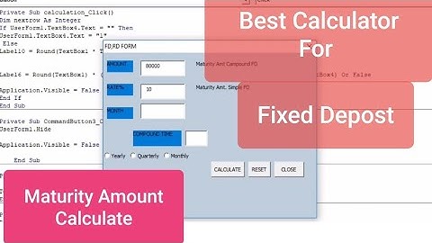 Fixed Deposit Maturity Amount calculate in excel User-Form | Interest calculation with round formula