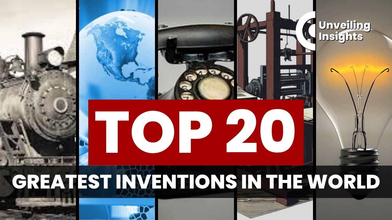 The 20 Greatest Inventions of All Time