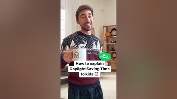 How to Explain Daylight Savings Time to Kids