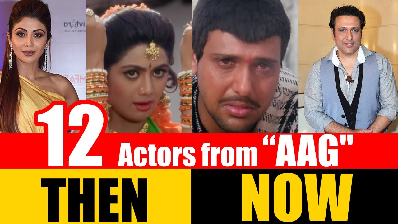 12 Bollywood Actors from "AAG" 1994 | THEN and NOW - YouTube