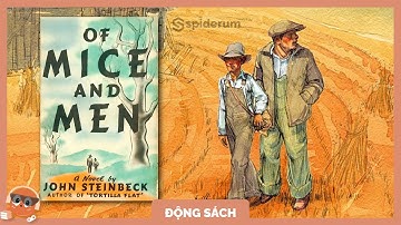 Của chuột và người - Review sách | NHỆN ĐỌC SÁCH | Nguyet Anh | Spiderum Giải Trí