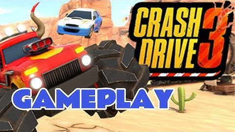 Crash Drive 3 Racing game - Gameplay [Android/iOS/PC]