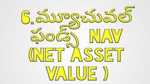 6.NAV(NET ASSET VALUE) CALCULATION IN MUTUAL FUND IN TELUGU