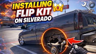 Silverado Flip Kit Install