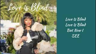 Love Is Blind wLyrics