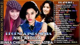 NIKE ARDILLA, INKA CHRISTIE & NICKY ASTRIA FULL ALBUM TANPA IKLAN !!!