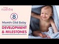 8 Month Old Baby : Development and Milestones