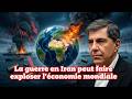 Jacques Sapir: Iran War Could Burst Global Economy 🌍