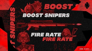 Increase your sniper