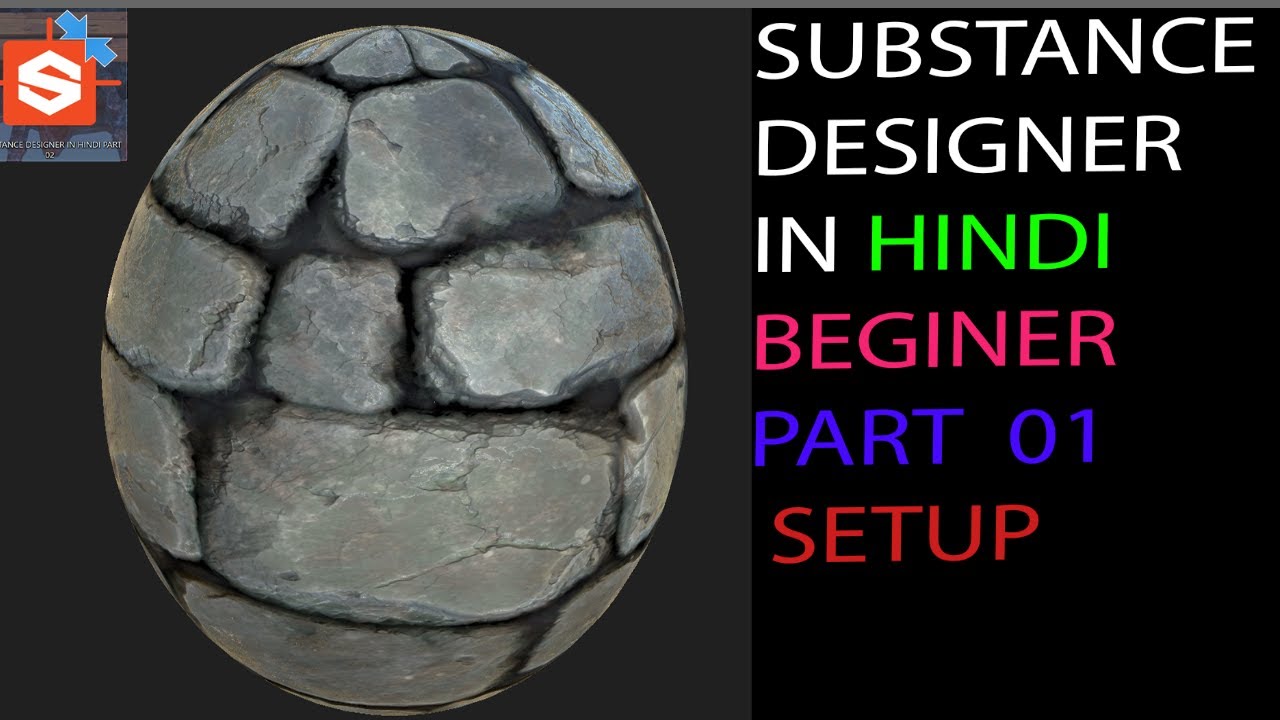 substance designer beginner tutorial 2020 in Hindi 01 basic setup - YouTube