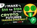 Make 100 per day  crypto futures trade strategy  no loss   crypto tamizha