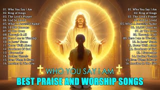 Best Praise And Worship Songs Playlist 2024 - Best Christian Music With Lyrics