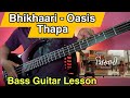 Oasis Thapa - Bhikhaari Bass Guitar Lesson | Nepali Bass Guitar Lesson