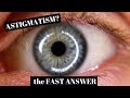 Astigmatism Explained in One Minute