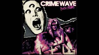 Crime Wave - 2000 Years CS
