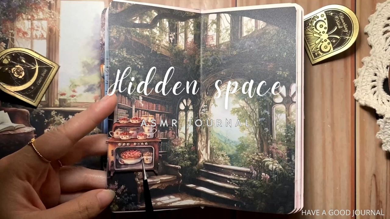 ASMR Journal | Hidden space | Have a good journal