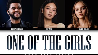 ONE OF THE GIRLS   The Weeknd, Jennie and LilyRose Depp (Color Coded Lyrics Video)