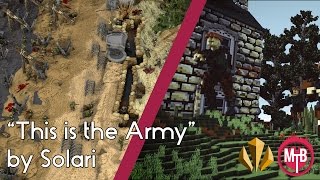 This is the Army - Solari Cinematic