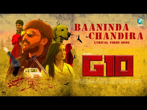 Baaninda Chandira Lyrical Video Song  | G 10 Kannada Movie | Hithan Hassan | Pallavi Hithan
