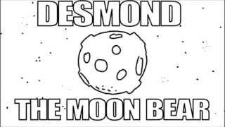 asdf desmond the moon bear trilogy