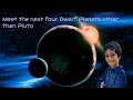 Meet the other dwarf planets other than pluto l abdullahstarkid