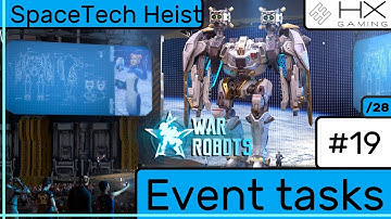 War Robots - How to solve Event task #19 "SpaceTech Heist (19/28)"