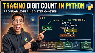 Count digits in a number using Python 🔢 | Step-by-step tracing explained clearly 🧠💡 #Python