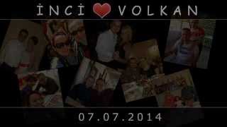 İnci̇ & Volkan Evli̇li̇k Yildönümü