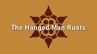 Video thumbnail of "The Mechanisms - High Noon Over Camelot - 6 - The Hanged Man Rusts (Lyrics)"