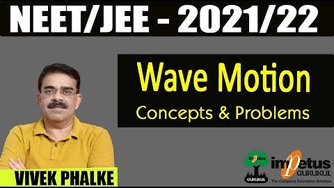 Wave Motion  - 03 l Speed of Sound I Concepts & Basic Problems l Vivek Phalke PHYSICS