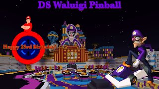 DS Waluigi Pinball Minecraft Mario Kart Tour/8DX *Remastered* (My 23rd Birthday Video Special)🥳🎂🎉