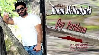 Kenan Mehrabzade - Qoy Partdasın 2019 Resimi