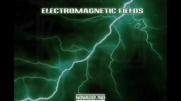 ElectroMagnetic Fields - Electricity FX - Nova Sound