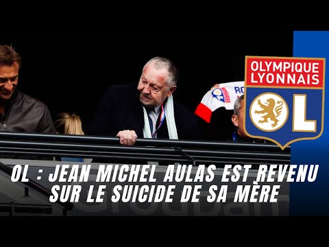 OL : Jean-Michel Aulas se confiait sur le suicide de sa mère #foryou #sports #football #ol