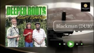 Blackman (Dub Version) - Mighty Diamonds