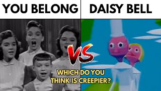 You Belong To Me Vs Daisy Bell Comparison: Which Sounds Creepier? Resimi
