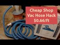 Cheap Shop Vac Hose Alternative - Pool Vacuum Hoses