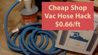 Cheap Shop Vac Hose Alternative  Pool Vacuum Hoses