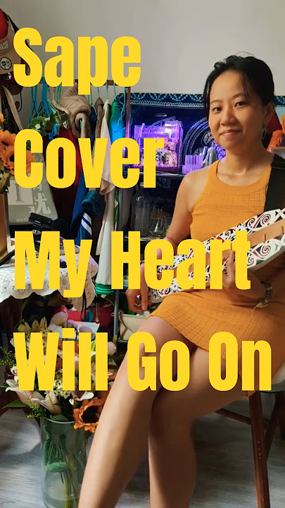 Sape Practice. Cover #sapeborneo #music #worldmusic #myheartwillgoon
