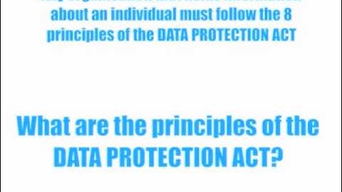 The Data Protection Act
