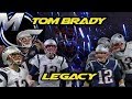 Tom Brady - Legacy